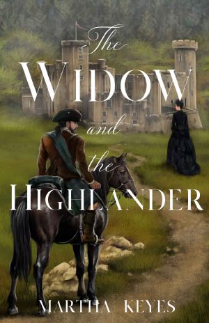 [Tales from the Highlands 01] • The Widow and the Highlander